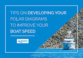 Consejos para desarrollar sus diagramas polares para mejorar la velocidad de su - Nauticfan the maritime portal